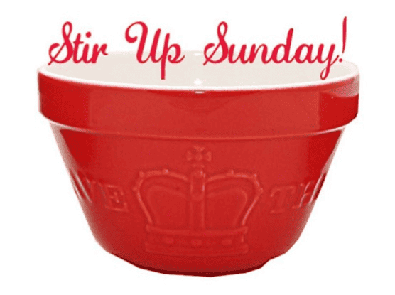 Stir-Up-Sunday Stir-Up-Sunday