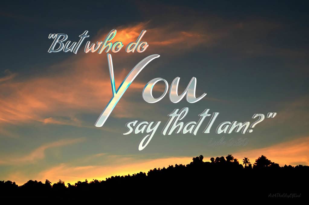 who-do-you-say-I-am who-do-you-say-I-am